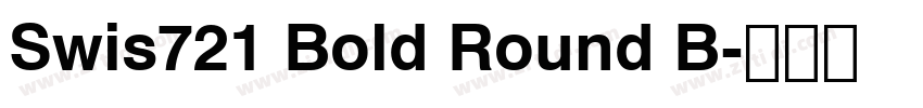 Swis721 Bold Round B字体转换